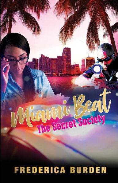 Miami Beat: The Secret Society