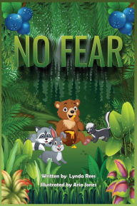 Title: NO FEAR, Author: Lynda Rees