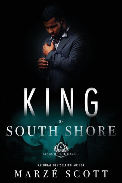 King of South Shore: Book 6 9