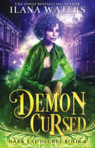 Title: Demon Cursed, Author: Ilana Waters