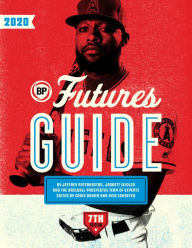 Title: Baseball Prospectus Futures Guide 2020, Author: Baseball Prospectus