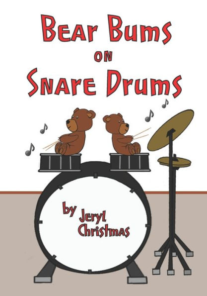 Bear Bums on Snare Drums