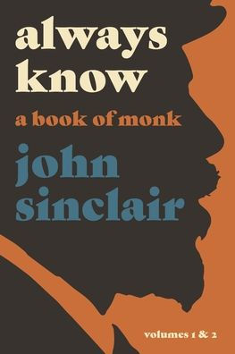 Always Know: A Book of Monk