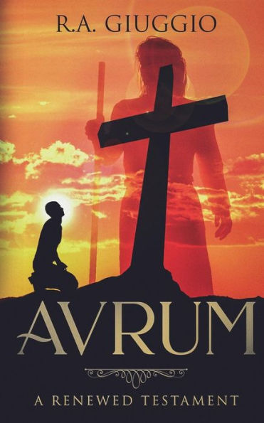 Avrum: A Renewed Testament