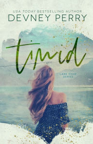 Title: Timid, Author: Devney Perry