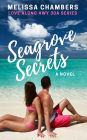 Seagrove Secrets