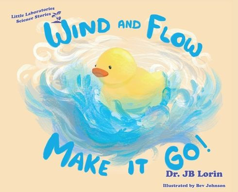 Wind and Flow Make it Go!