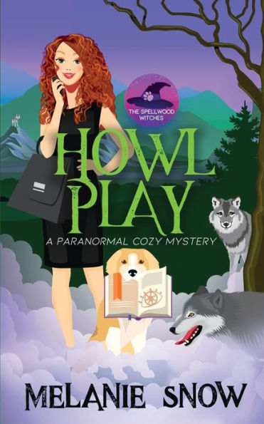 Howl Play: Paranormal Cozy Mystery