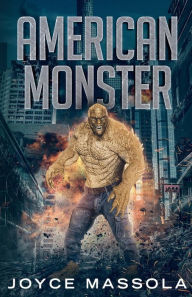 Title: American Monster, Author: Joyce Massola