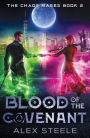 Blood of the Covenant: An Urban Fantasy Action Adventure