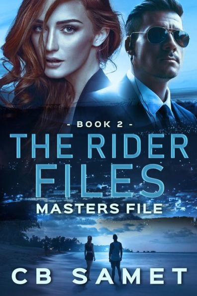 Masters File: The Rider Files, Book 2