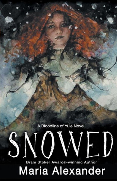 Snowed: Book 1 in the Bloodline of Yule Trilogy