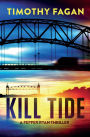 Kill Tide: A Pepper Ryan Thriller