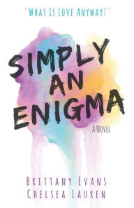 Title: Simply An Enigma, Author: Chelsea Lauren