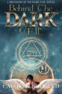 Behind the Dark Veil