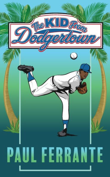 The Kid from Dodgertown