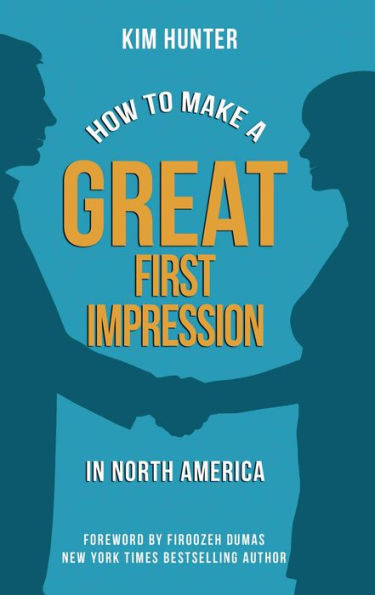 How to Make a Great First Impression in North America