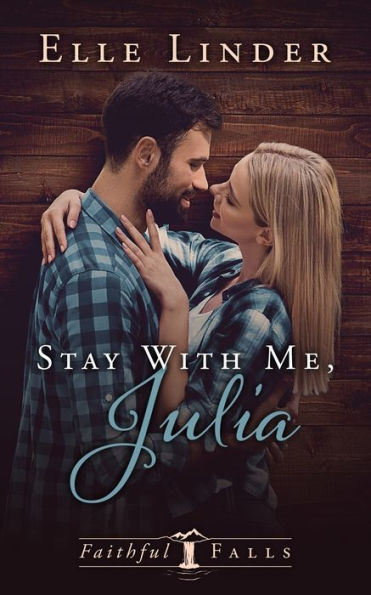 Stay With Me, Julia