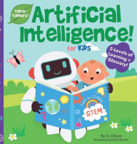 Title: Artificial Intelligence for Kids (Tinker Toddlers), Author: Dhoot