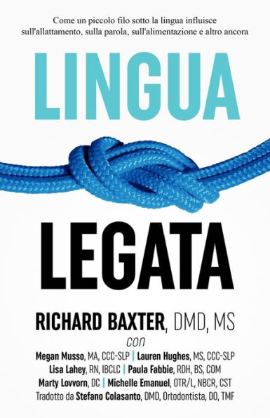 Lingua Legata: Come un piccolo filo sotto la lingua influisce sull'allattamento, sulla parola, sull'alimentazione e altro ancora