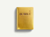 Alternative view 22 of Bubbly: A Collection of Champagne and Sparkling Cocktails