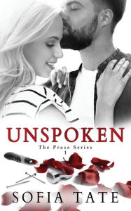 Title: Unspoken, Author: Sofia Tate