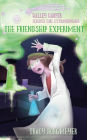 Halley Harper, Science Girl Extraordinaire: The Friendship Experiment