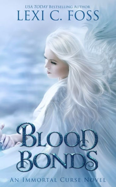 Blood Bonds (Immortal Curse Series #5)