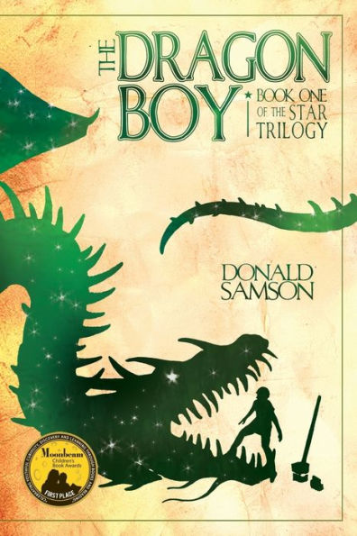 The Dragon Boy: Book One of the Star Trilogy