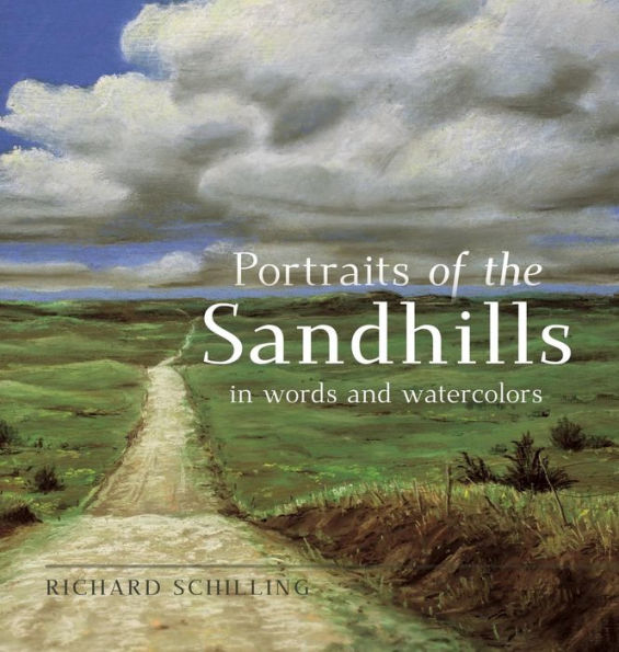 Portraits of the Sandhills: In Words and Watercolors