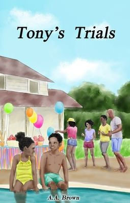 Tony's Trials