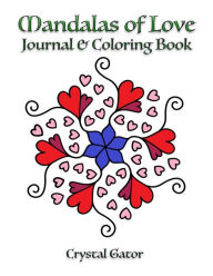 Title: Mandalas of Love: Journal & Coloring Book, Author: Decean Ioan