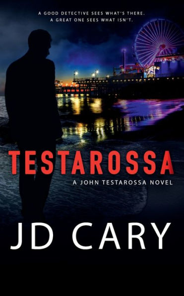 Testarossa: A John Testarossa Novel