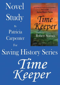 Title: Saving History Series: Novel Study, Author: Robert Starnes