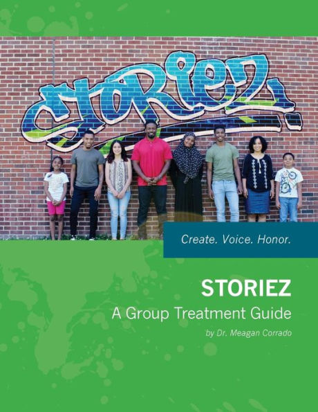 Storiez: A Group Treatment Guide