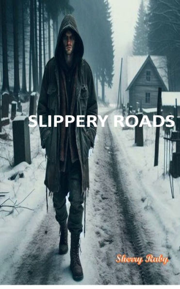 Slippery Roads