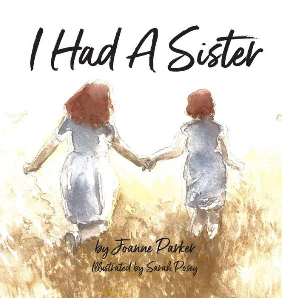 I Had A Sister