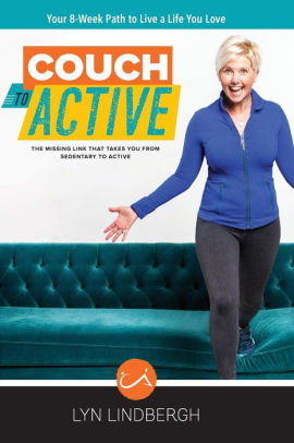 Couch To Active The Missing Link That Takes You From Sedentary To