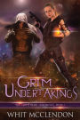 Grim Undertakings: Book 1 of the GrimFaerie Chronicles