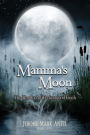 Mamma's Moon: The Hoodoo of Peckerwood Finch