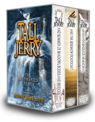 Tall Jerry: Delphi Falls Trilogy 3 Book Set