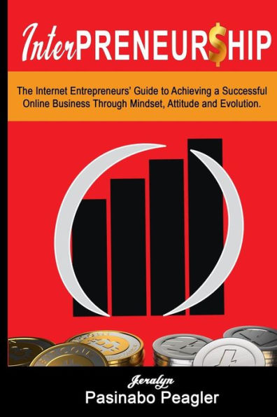 Interpreneurship: The Internet Entrepreneurs