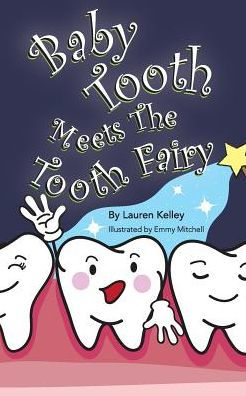 Baby Tooth Meets The Fairy (Softcover)