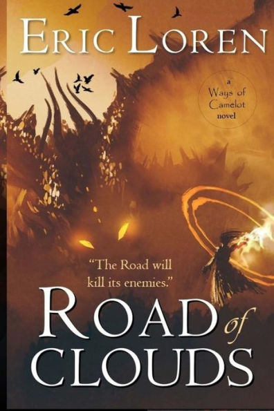 Road of Clouds: YA Arthurian Fantasy