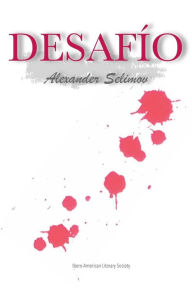 Title: Desafï¿½o: y otros poemas, Author: Alexander Selimov