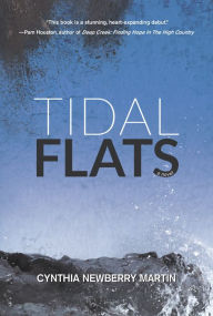 Pdf book free downloads Tidal Flats: A Novel (Sense of Self, Deconstructed Lovers, Choices) 