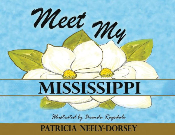 Meet My Mississippi: Expanded Edition