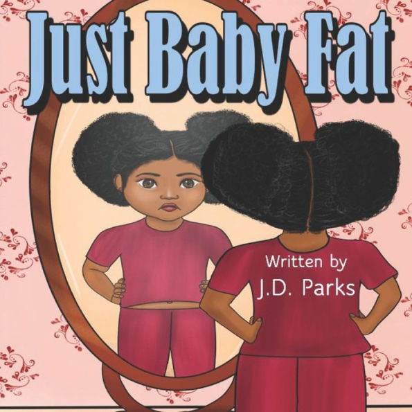 Just Baby Fat