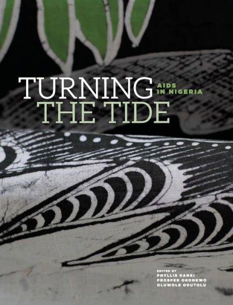 TURNING THE TIDE: AIDS in Nigeria