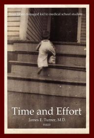 Title: Time and Effort, Author: James E Turner